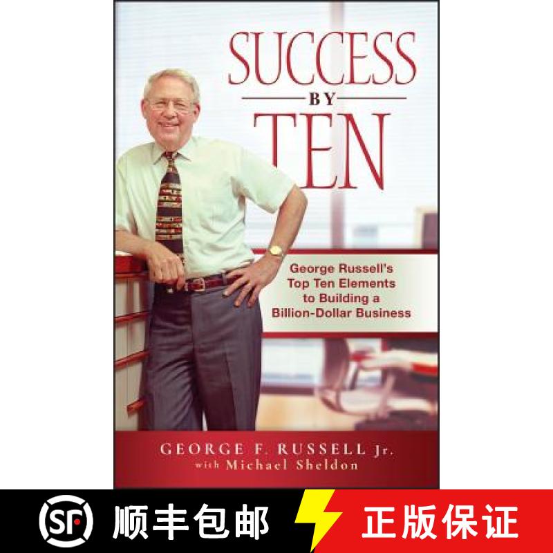 【3-4周达】Success By Ten: George Russell'S Top Ten Elements To Building A Billion-Dollar Business [W... [9780470537275]