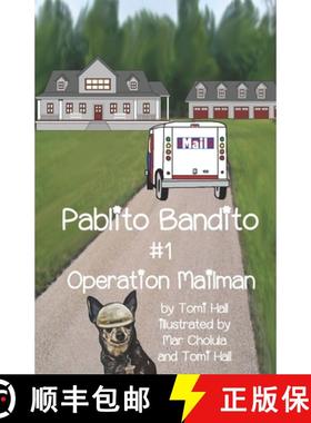 预订 Pablito Bandito #1 Operation Mailman [9781736578506]