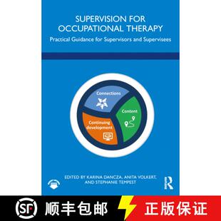 【3-4周达】Supervision for Occupational Therapy: Practical Guidance for Supervisors and Supervisees [9780367552367]