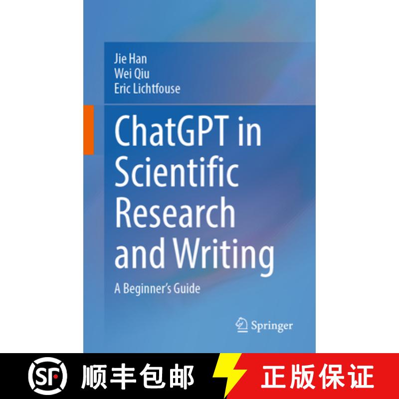 【3-4周达】ChatGPT in Scientific Research and Writing: A Beginner's Guide [9783031669392]