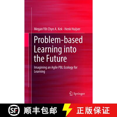【3-4周达】Problem-based Learning into the Future : Imagining an Agile PBL Ecology for Learning (Soft... [9789811096204]