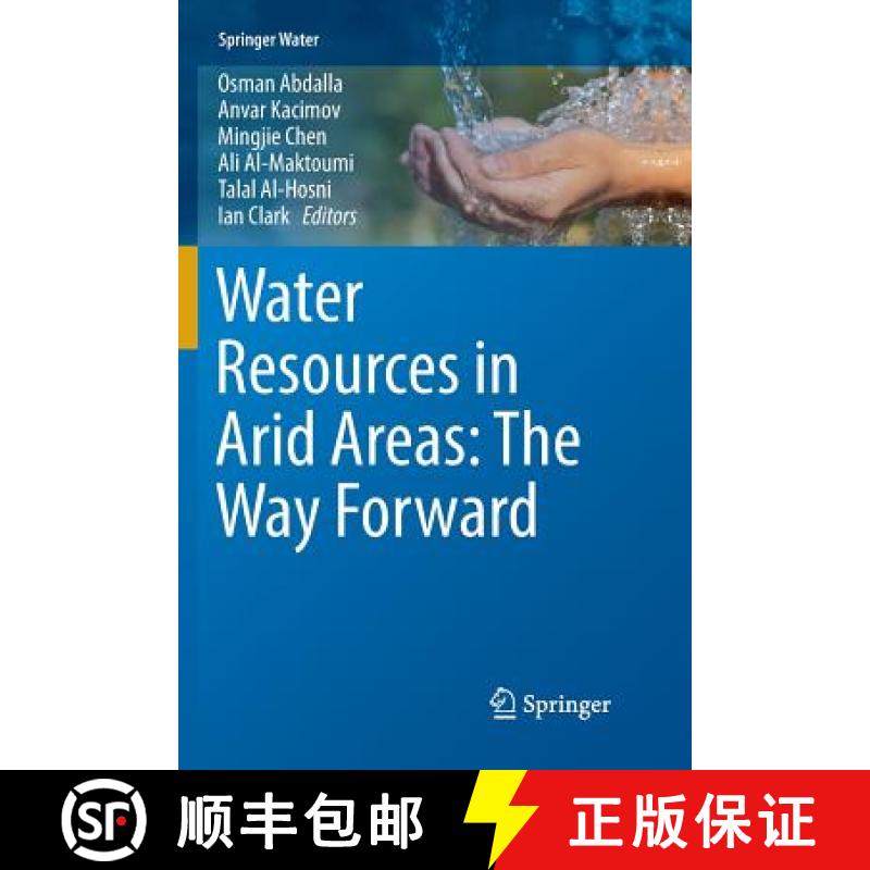【3-4周达】Water Resources in Arid Areas: The Way Forward [9783319847603]