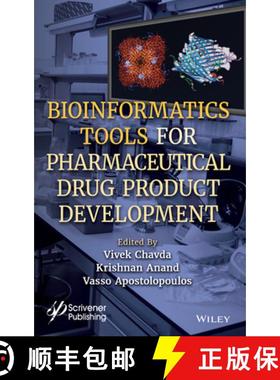 【3-4周达】Bioinformatics Tools for Pharmaceutical Drug Produ ct Development [9781119865117]