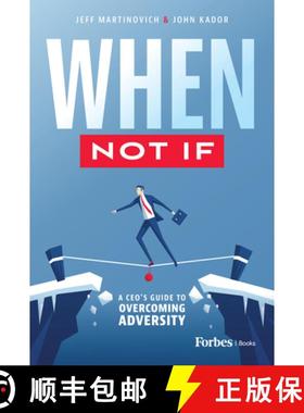 【3-4周达】When Not If : A CEO's Guide to Overcoming Adversity [9798887502090]