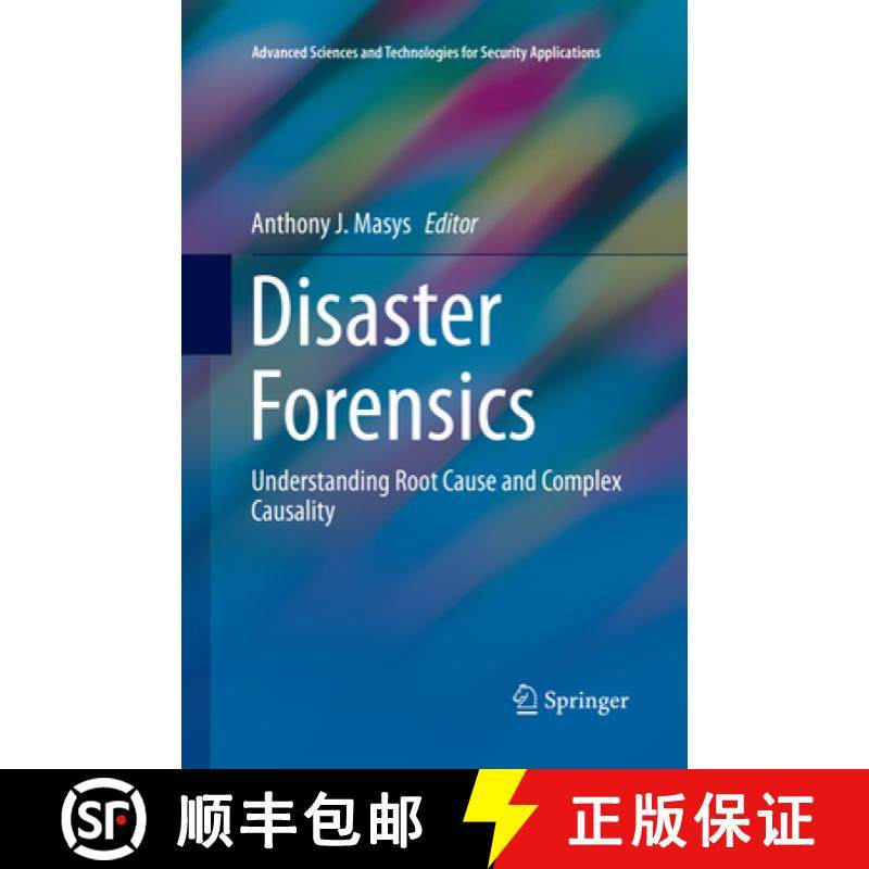 【3-4周达】Disaster Forensics: Understanding Root Cause and Complex Causality [9783319824451]
