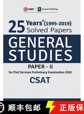 【3-4周达】25 Years Solved Papers 1995-2019 General Studies Paper II CSAT for Civil Services Prelimin... [9789389161960]