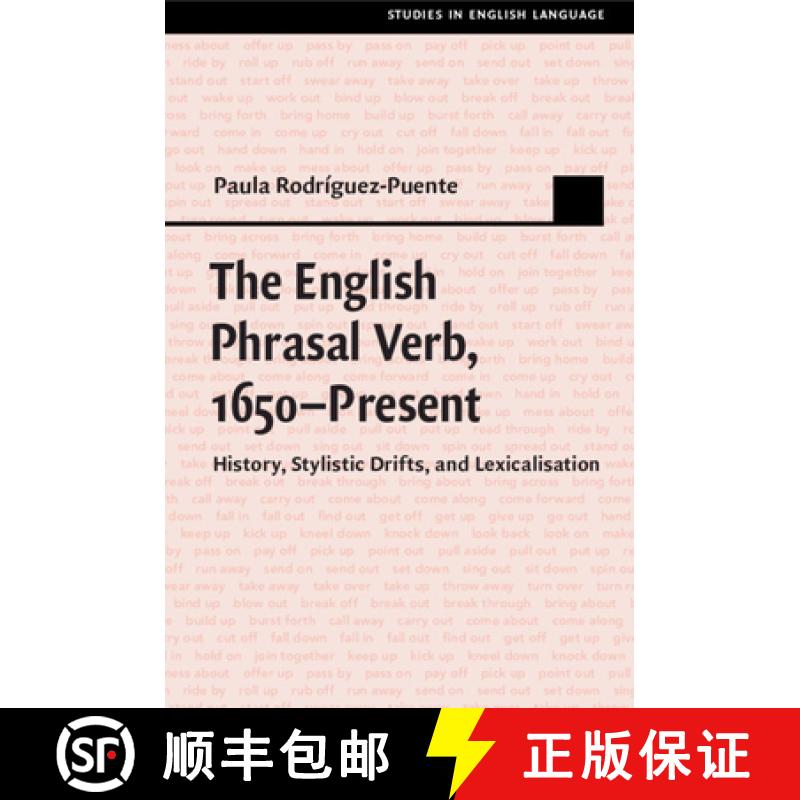 【3-4周达】The English Phrasal Verb, 1650-Present: History, Stylistic Drifts, and Lexicalisation [9781107499249] - 实物图