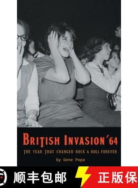 【3-4周达】British Invasion '64 - The Year That Changed Rock & Roll Forever (hardback) [9798887712192]