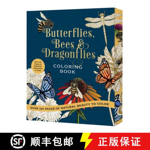 【3-4周达】Butterflies, Bees & Dragonflies Coloring Book: Over 150 Pages of Natural Beauty to Color w... [9780785846314]
