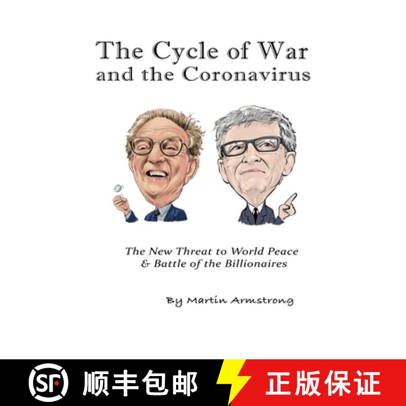 【2-3周达】The Cycle of War and the Coronavirus: The New Threat to World Peace & Battle of the Bi... [9781735654300]