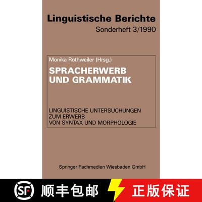 【3-4周达】Spracherwerb und Grammatik : Linguistische Untersuchungen zum Erwerb von Syntax und Morpho... [9783531122373]