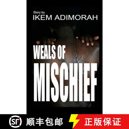【3-4周达】Weals of Mischief [9780359923380]
