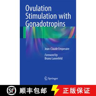 【3-4周达】Ovulation Stimulation with Gonadotropins (1st ed. 2015) (1st ed. 2015) [9783319186535]
