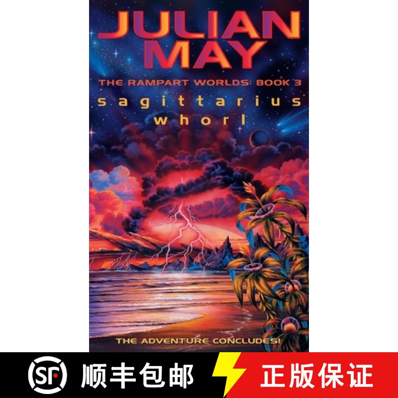 【3-4周达】Sagittarius Whorl: The Rampart Worlds: Book 3 [9780006482154]