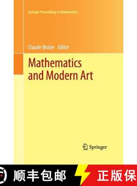 【3-4周达】Mathematics and Modern Art : Proceedings of the First ESMA Conference, held in Paris, July... [9783662508633]