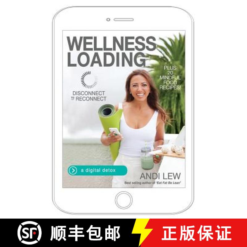 【3-4周达】Wellness Loading: Disconnect to Reconnect [9780987350473]