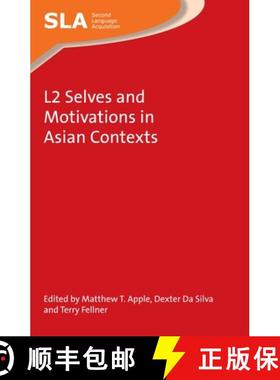 【3-4周达】L2 Selves and Motivations in Asian Contexts [9781783096749]