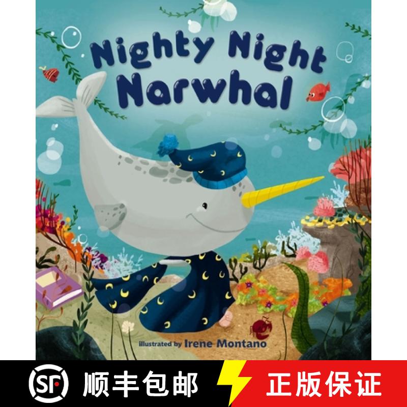 【3-4周达】Nighty Night Narwhal [9780310769347]