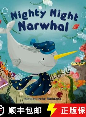 【3-4周达】Nighty Night Narwhal [9780310769347]