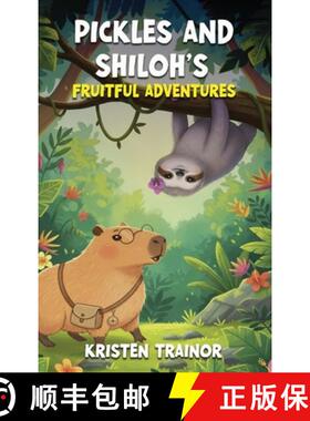 【3-4周达】Pickles and Shiloh's: Fruitful Adventures [9798295575259]
