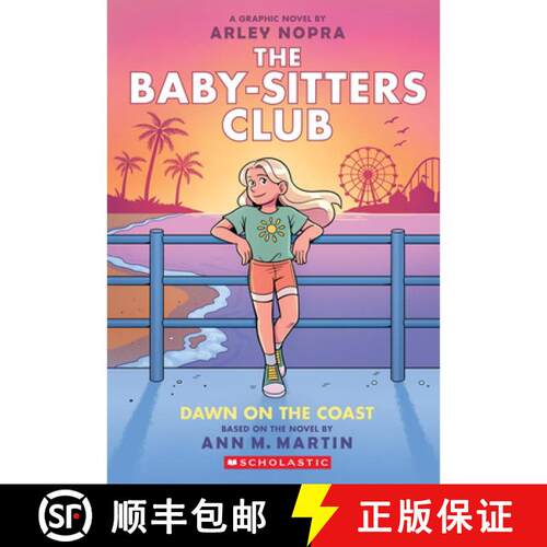 Dawn on the Coast: A Graphic Novel (the Baby-Sitters Club #19): Volume 19 [9781546135548]
