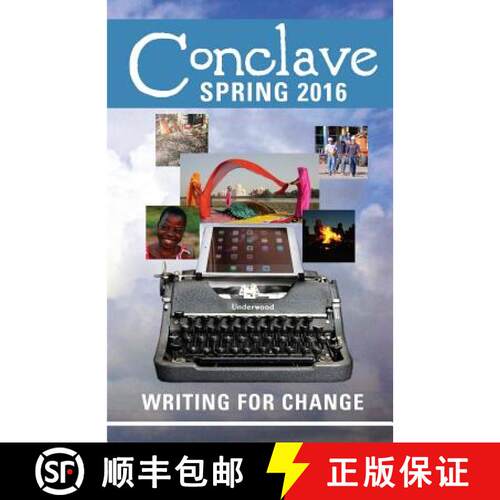 【3-4周达】Conclave (Spring 2016): Writing for Change [9780692644652]
