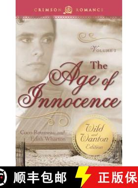 【3-4周达】Age of Innocence: The Wild and Wanton Edition Volume 2: The Wild and Wanton Edition, Volume 2 [9781440574931]