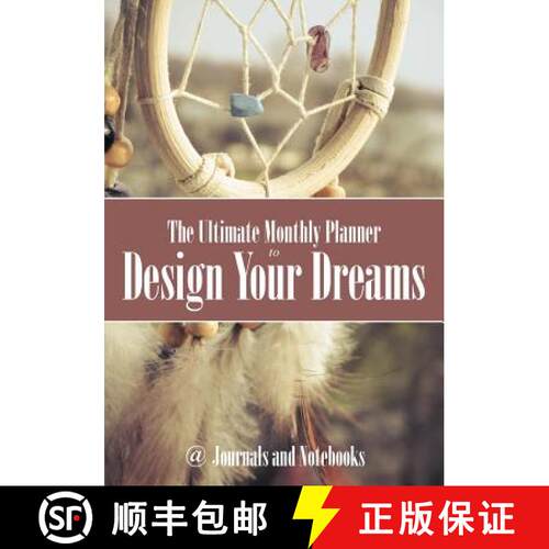 【3-4周达】The Ultimate Monthly Planner to Design Your Dreams [9781683264385]