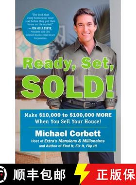 预订 Ready, Set, Sold!: The Insider Secrets to Sell Your House Fast--For Top Dollar! [9780452288133]