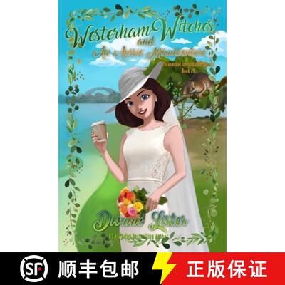 【3-4周达】Westerham Witches and an Aussie Misadventure: Witch Cozy Mystery [9781922407511]