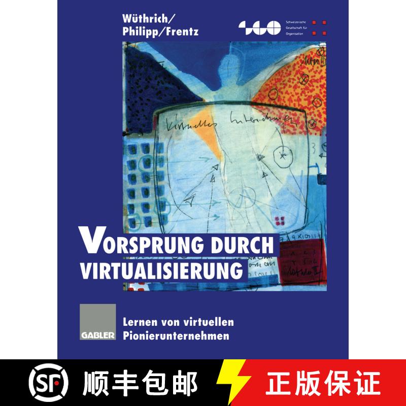 【3-4周达】Vorsprung durch Virtualisierung : Lernen von virtuellen Pionierunternehmen (Softcover repr... [9783322846914] - 实物图