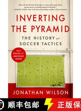 预订 Inverting the Pyramid: The History of Soccer Tactics [9781645030522]