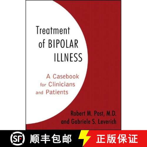 【3-4周达】精装 Treatment of Bipolar Illness – A Casebook for Clinicians and Patients [9780393705379]
