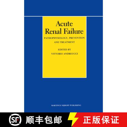 【3-4周达】Acute Renal Failure: Pathophysiology, Prevention, and Treatment [9781461297949]