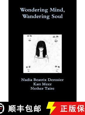 【3-4周达】Wondering Mind, Wandering Soul [9781387979325]