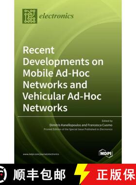 【3-4周达】Recent Developments on Mobile Ad-Hoc Networks and Vehicular Ad-Hoc Networks [9783036511627]