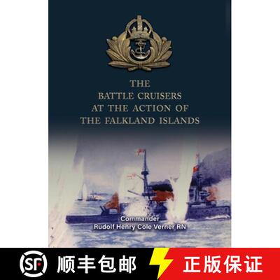 【3-4周达】精装 The Battle Cruisers at the Action of the Falkland Islands [9781474541718]