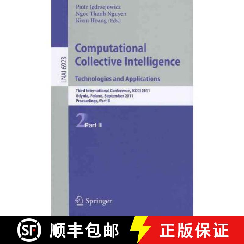 【3-4周达】Computational Collective IntelligenceTechnologies and Applications: Third International Co... [9783642239373]