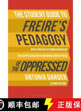 【3-4周达】The Student Guide to Freire's 'Pedagogy of the Oppressed' [9781350190054]