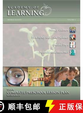 【3-4周达】ACADEMY OF LEARNING Your Complete Preschool Lesson Plan Resource - Volume 4 [9781614331858]