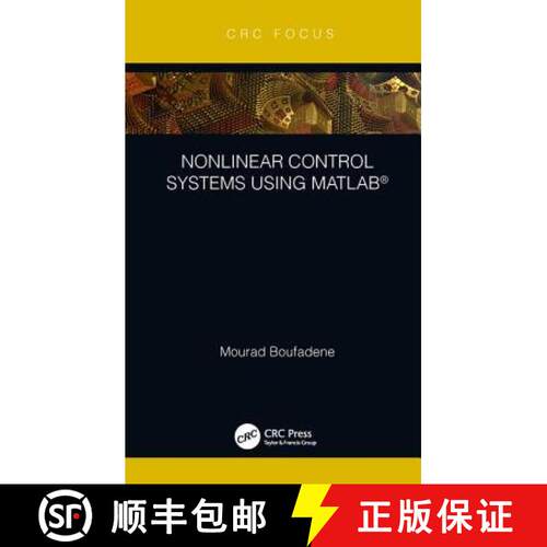【3-4周达】精装 Nonlinear Control Systems using MATLAB (R) [9781138359550]