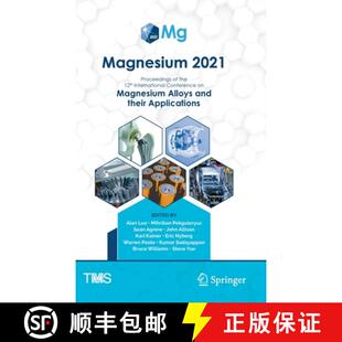Alloys 4周达 Proceedings 2021 the and Conference Magnesium International 12th 9783030724313 ...