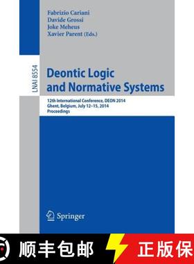 【3-4周达】Deontic Logic and Normative Systems : 12th International Conference, DEON 2014, Ghent, Bel... [9783319086149]