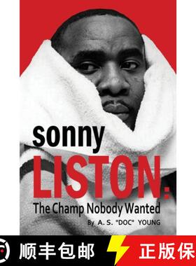 预订 Sonny Liston: The Champ Nobody Wanted [9781958425442]