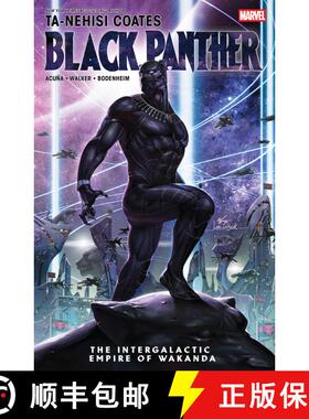 【3-4周达】Black Panther By Ta-Nehisi Coates: The Intergalactic Empire Of Wakanda [9781302961763]