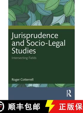 【3-4周达】Jurisprudence and Socio-Legal Studies: Intersecting Fields [9781032374635]