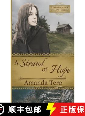 【3-4周达】A Strand of Hope: A Great Depression Young Adult Christian Fiction Novella [9781942931324]