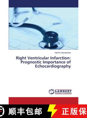 预订 Right Ventricular Infarction: Prognostic Importance of Echocardiography [9783659544811]