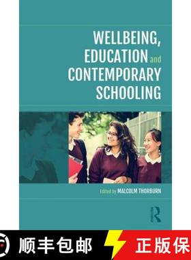 【3-4周达】Wellbeing, Education and Contemporary Schooling [9781138668492]