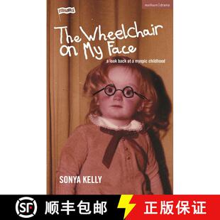 【3-4周达】The Wheelchair on My Face: A Look Back at a Myopic Childhood [9781350352216]